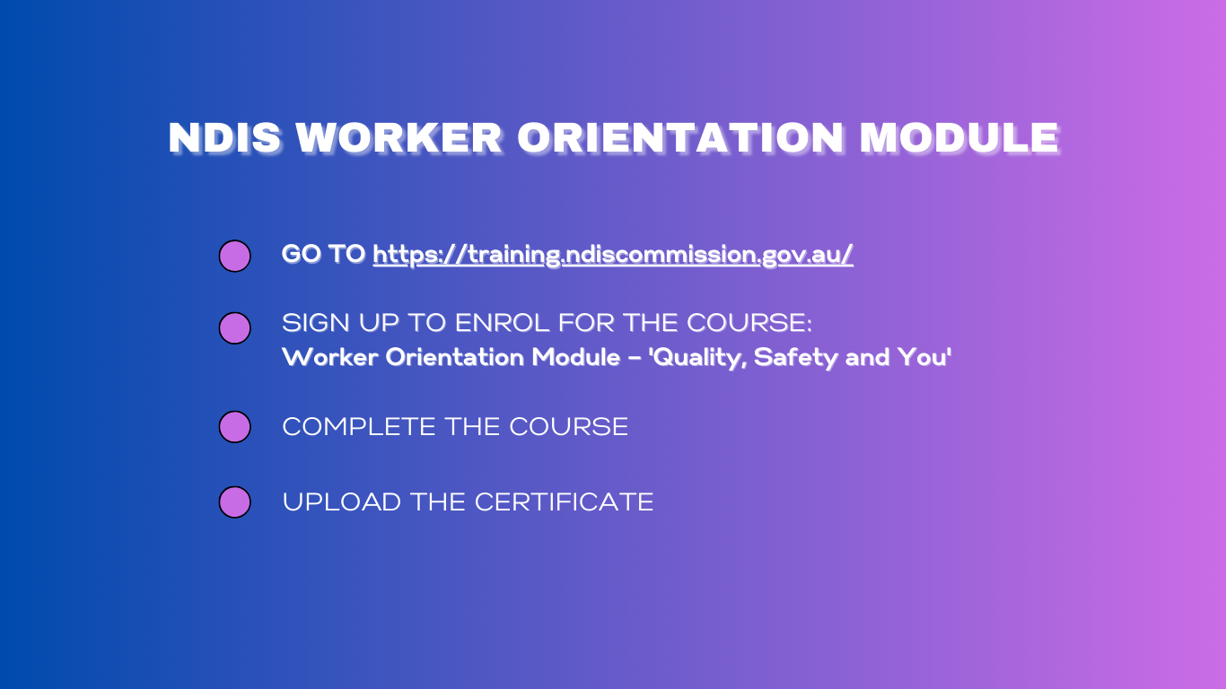 NDIS WORKER ORIENTATION MODULE